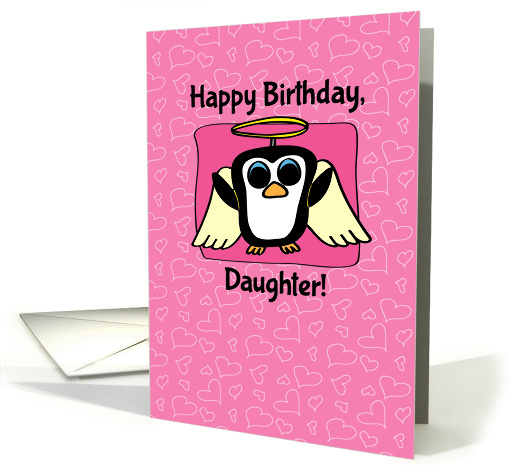 Birthday for Daughter - Little Angel Penguin on Pink with Hearts card