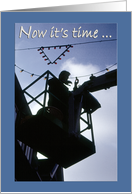 Electrician bucket truck worker silhouette - Time Retirement Congrats card