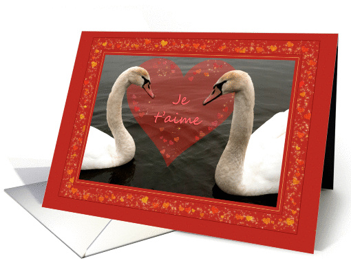 Two young swans & hearts - Je 't aime - French Valentine's day card