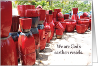 We are God’s earthen vessels card
