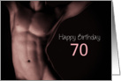 70th Sexy Boy Birthday Black and White card