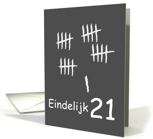 Finally 21 Birthday card - Dutch card (1118294)