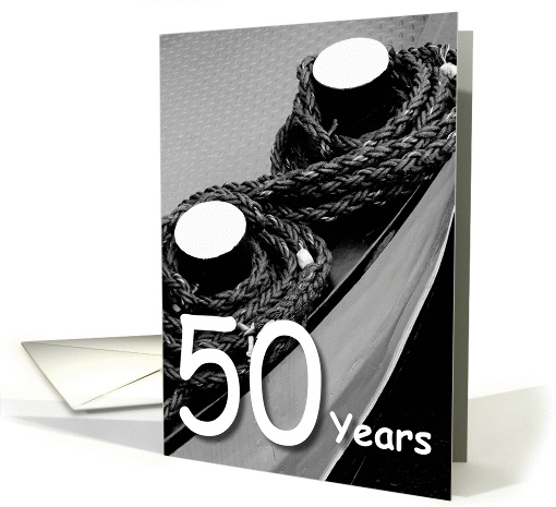 Rope on a ship - 50th Wedding Anniversary card (1119028)