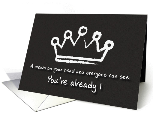A crown on your head. 1st Birthday card (1166762)