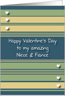 Happy Valentine’s Day Niece and Fiance card