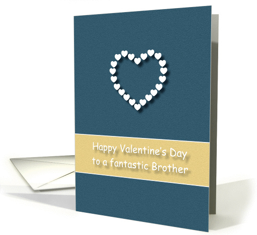 Fantastic Brother Blue Tan Heart Valentine's Day card (1175918)
