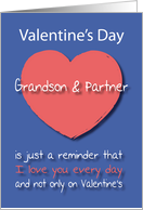 Grandson and Partner I love you Every Day Pink Heart Valentine’s Day card