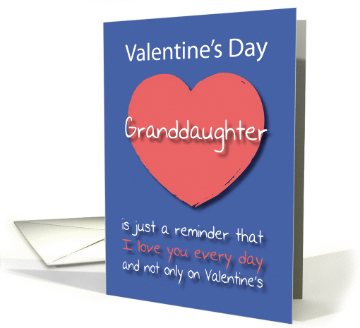 Granddaughter I love you Every Day Pink Heart Valentine's Day card