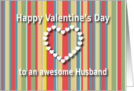 Awesome Husband color stripes Valentine’s Day card