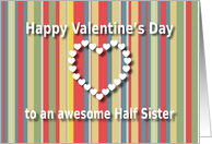 Awesome Half Sister color stripes Valentine’s Day card
