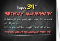 Champagne corks pop 39th Birthday Anniversary card