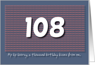 Thousand kisses 108th Birthday card