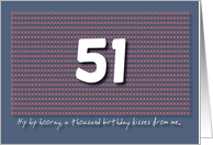 Thousand kisses 51st Birthday card