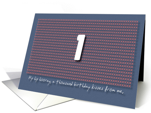 Thousand kisses 1st Birthday card (1180996)