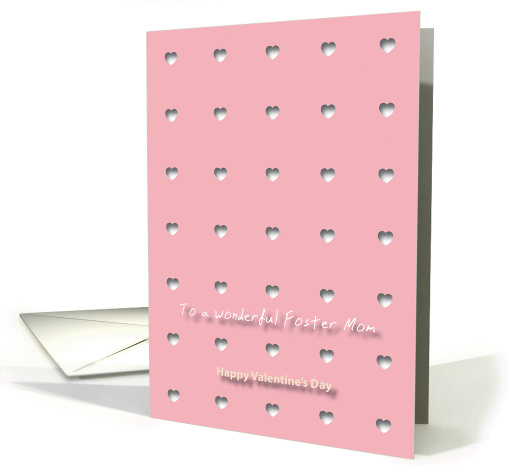 Hearts Wonderful Foster Mom Valentine's Day card (1184628)