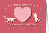 Cats Hearts Wonderful Half Sister Red and Pink Happy Valentine card