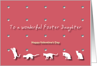 Cats Hearts Wonderful Foster Daughter Valentine’s Day card