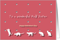 Cats Hearts Wonderful Half Sister Valentine’s Day card
