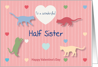Cats Colored Hearts Wonderful Half Sister Valentine’s Day card