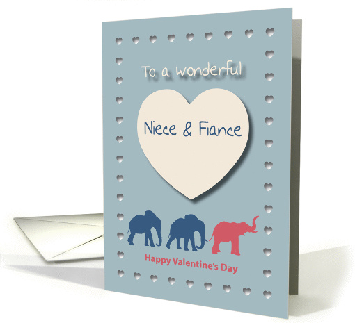 Elephants Hearts Wonderful Niece and Fiance Valentine's Day card