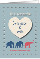 Elephants Hearts Wonderful Grandson and Wife Valentine’s Day card