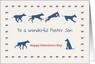 Dogs Hearts Wonderful Foster Son Valentine’s Day card