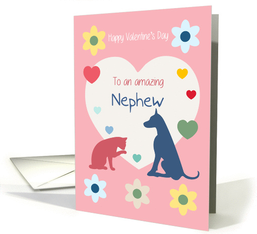 Cat and Dog Hearts Flowers Amazing Nephew Valentine's Day card