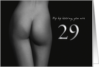 29th Birthday Sexy Hip Hip Hooray Black and White card