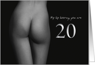 20th Birthday Sexy Hip Hip Hooray Black and White card