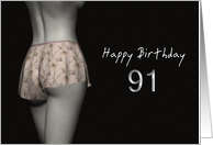 91st Sexy Birthday Colored Flowers Lingerie card