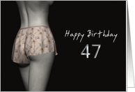 47th Sexy Birthday Colored Flowers Lingerie card