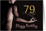 79th Sexy Boy Birthday Golden Stars Black and White card