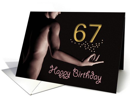 67th Sexy Boy Birthday Golden Stars Black and White card (1204390)
