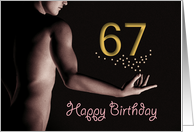 67th Sexy Boy Birthday Golden Stars Black and White card