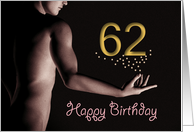 62nd Sexy Boy Birthday Golden Stars Black and White card
