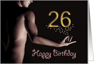 26th Sexy Boy Birthday Golden Stars Black and White card
