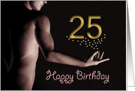 25th Sexy Boy Birthday Golden Stars Black and White card