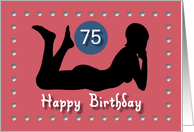 75th Sexy Girl Birthday Silhouette Black Blue Red Hearts card