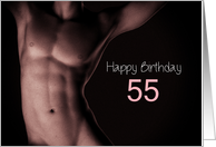 55th Sexy Boy Birthday Black and White card