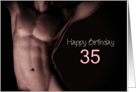 35th Sexy Boy Birthday Black and White card