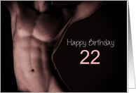 22nd Sexy Boy Birthday Black and White card