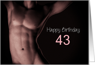 43rd Sexy Boy Birthday Black and White card