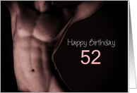 52nd Sexy Boy Birthday Black and White card