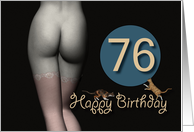 76th Birthday Sexy...