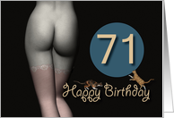 71st Birthday Sexy...