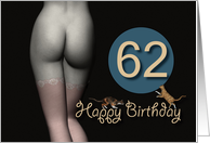 62nd Birthday Sexy Girl with Stockings and playing Cats card