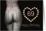 69th Sexy Birthday...