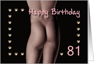 81st Sexy Boy Buttock Hearts Birthday Black and White card