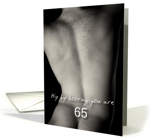 65th Sexy Hip Hooray Birthday Boy card (1228062)