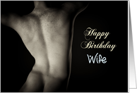 Sexy Man Back for Wife Birthday card